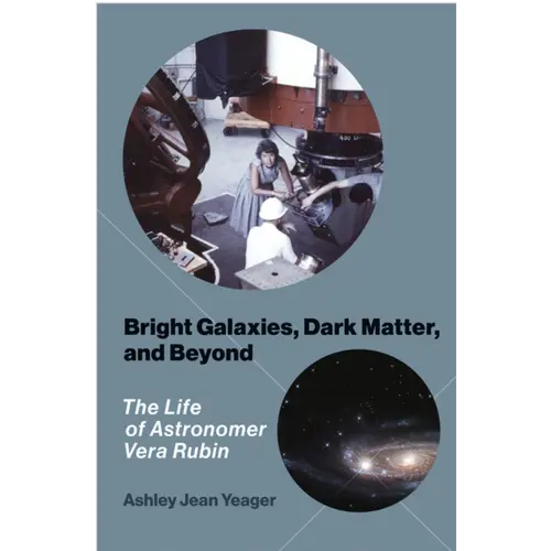 Bright Galaxies, Dark Matter, and Beyond book cover